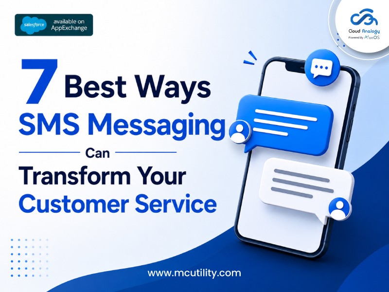 Read more about the article 7 Ways SMS Messaging Can Transform Customer Service